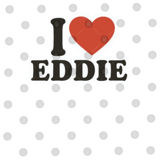 I LOVE Digital Files Boyfriend gift idea I LOVE Eddie