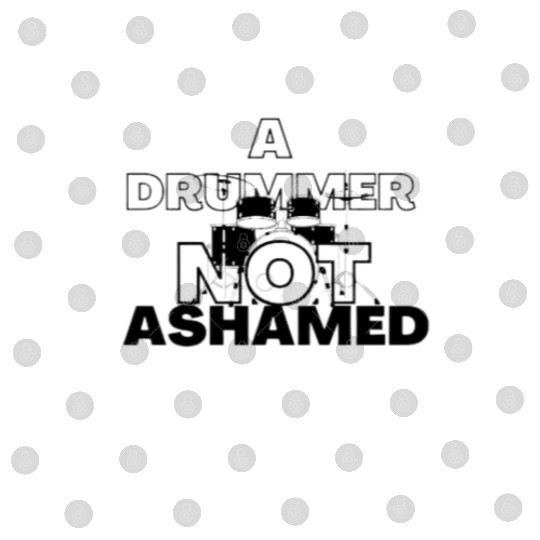 A drummer not ashamed Digital Files