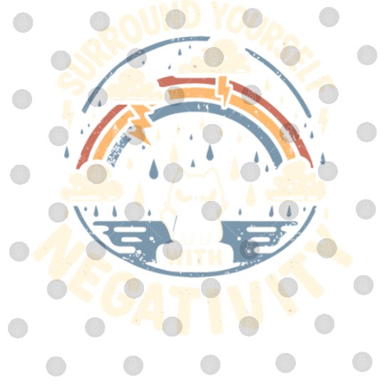 Surround Yourself With Negativity. Angry Cat. Digital Files