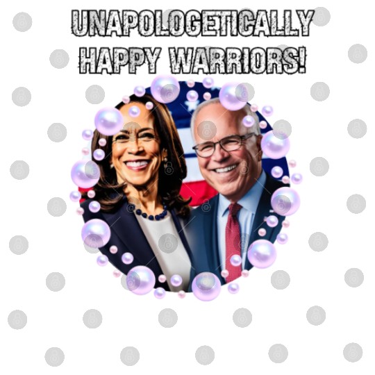 Harris & Walz Unapologetically happy warriors 2024 Digital Files