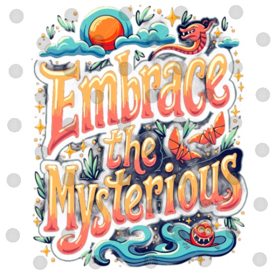 Embrace the Mysterious Adventure Artwork Digital Files