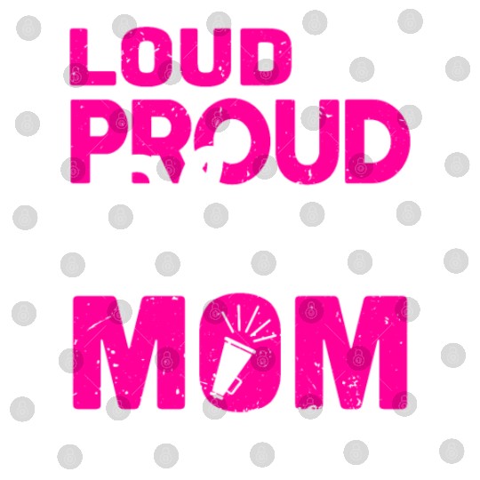 Loud & Proud Cheer Mom Cheerleading Mother's Day Digital Files