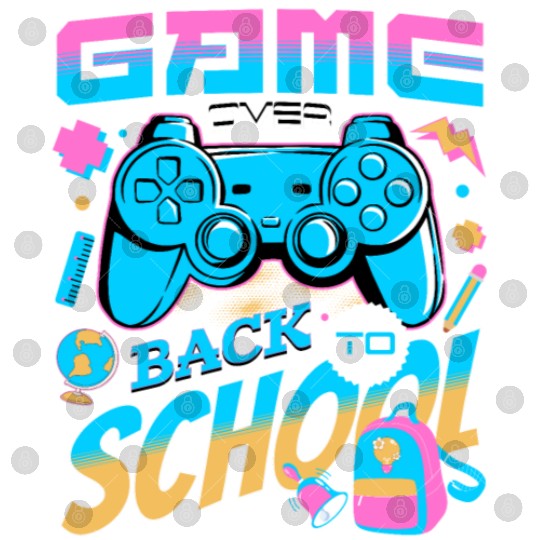 Game Over Back To School Happy First Day Of School Digital Files