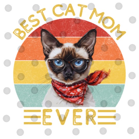 Best Cat Mom Ever Siamese Cat Lover Owner Cat Mama Digital Files