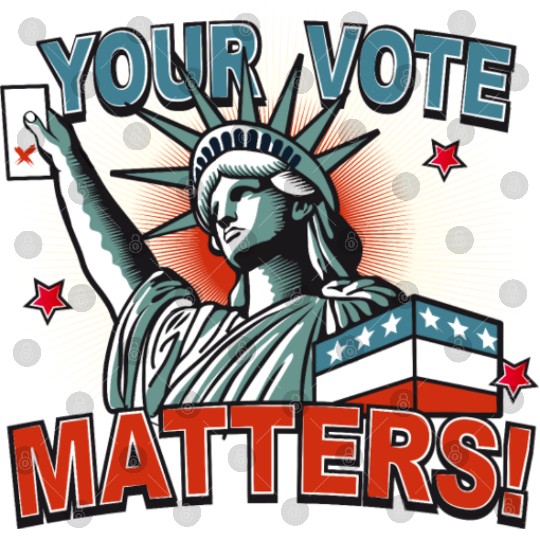 Statue of Liberty & voting card -Your Vote Matters Digital Files