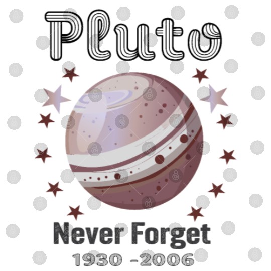Planet Pluto Never Forget Digital Files