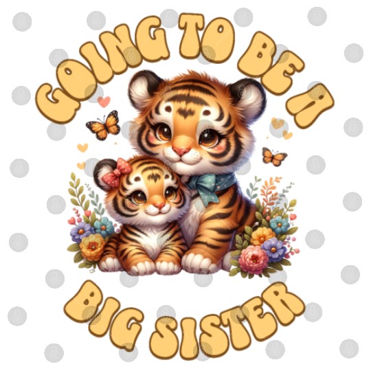 Become A Big Sister Sweet Tiger Digital Files