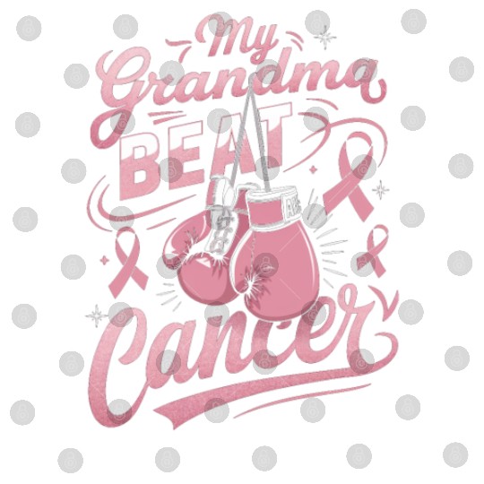 My Grandma Beat Cancer Breast Cancer Awareness Digital Files