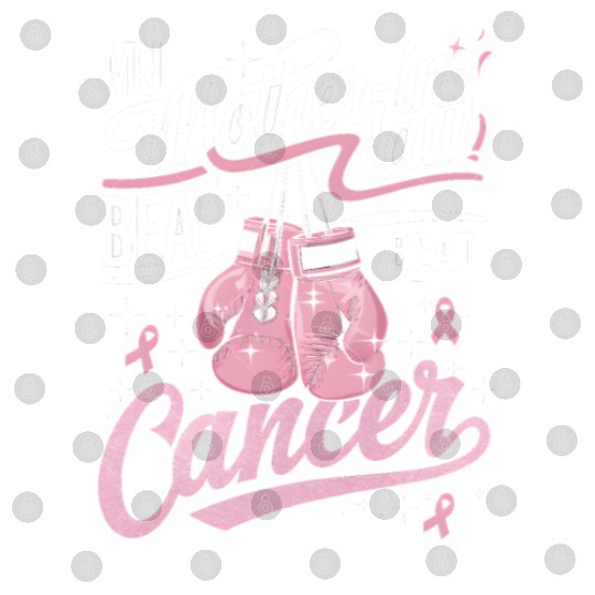 My Mother-In-Law Beat Cancer Breast Cancer Digital Files