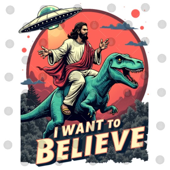 Jesus Riding a Dinosaur with UFO - I Want to Belie Digital Files