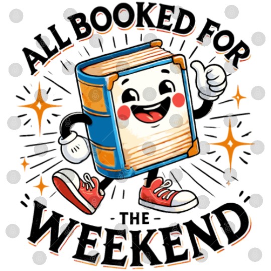 All Booked for the Weekend Digital Files