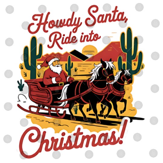 HOWDY SANTA Digital Files