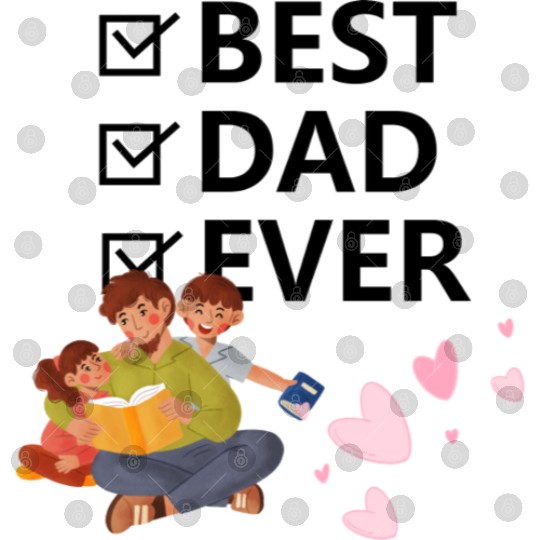 Best Dad Ever Digital Files
