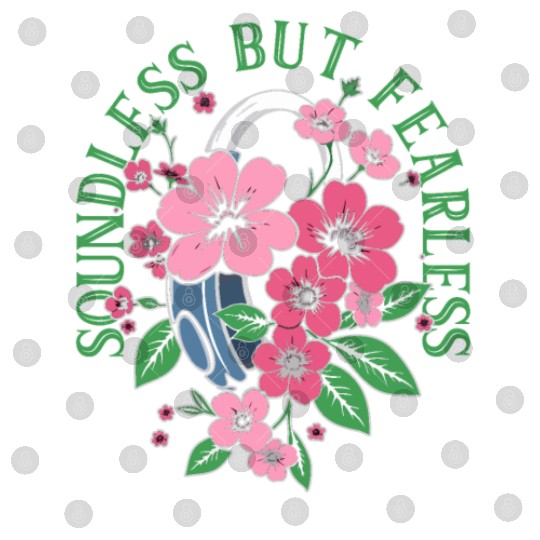 Hearing Impaired Deaf Soundless But Fearless Digital Files