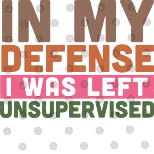 In my defense i was left unsupervised Digital Files