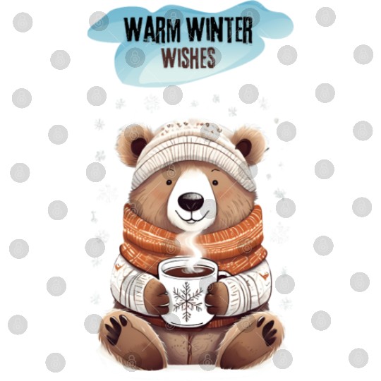Cozy Bear’s Warm Winter Wishes Digital Files