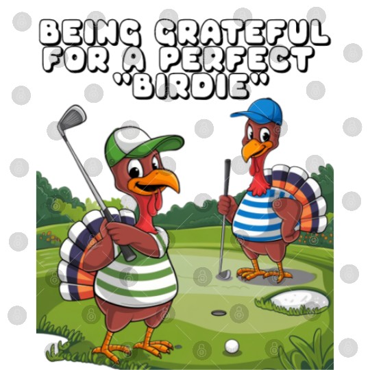 Being Grateful For A Perfect "Birdie". Digital Files