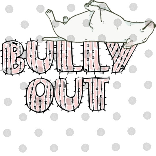 Bully out Digital Files