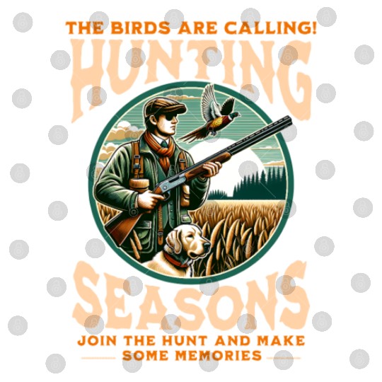 "THE BIRDS ARE CALLING HUNTING SEASONS" PHEASANT Digital Files