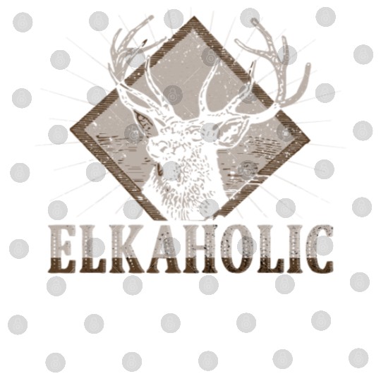 Elk Hunting Elkaholic Hunters Digital Files
