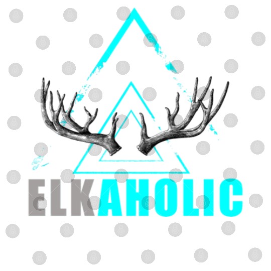 Elk Hunting Elkaholic Hunters Digital Files