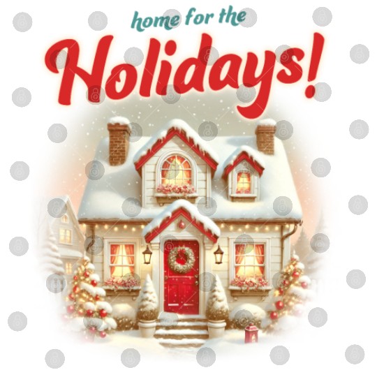 Home for the Holidays, Merry Christmas Digital Files