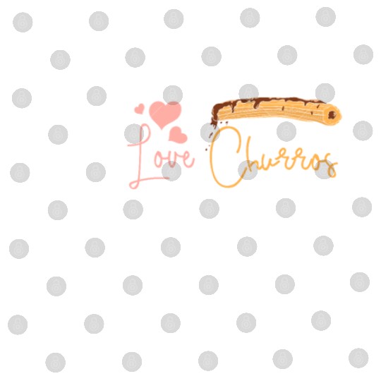 Peace love Churros Digital Files
