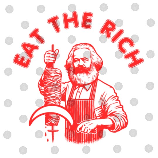 Eat the rich Karl Marx Eat Doner Kebab Rich Digital Files