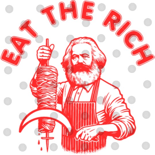 Eat the rich Karl Marx Eat Doner Kebab Rich Digital Files