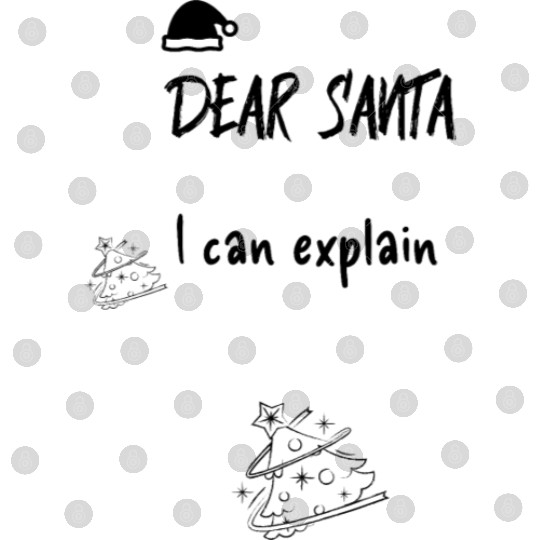 Dear Santa I can explain Digital Files