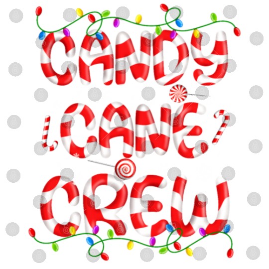 Candy Cane Crew Christmas Lights Funny Xmas Party Digital Files
