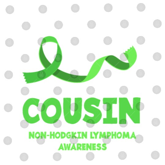 Non-Hodgkin Lymphoma Awareness Wear Lime Cousin Digital Files