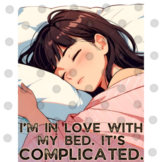 I'm In Love with my Bed Its Complicated Valentines Digital Files