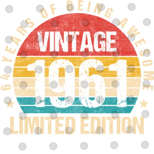 Vintage 1961 Limited Edition 64th Birthday Gift Digital Files