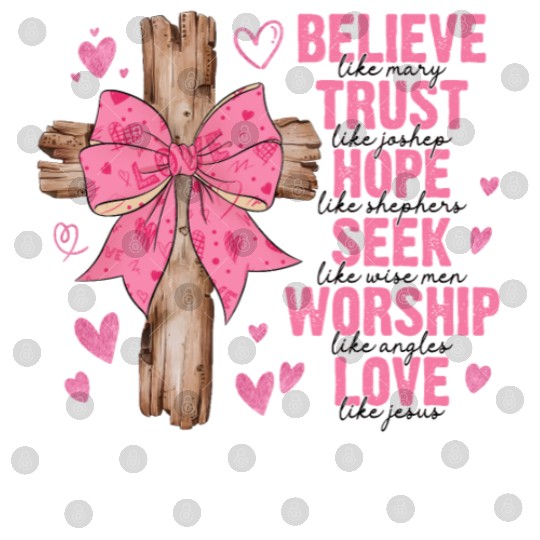 Coquette Bow Jesus Valentine Believe Like Mary Digital Files