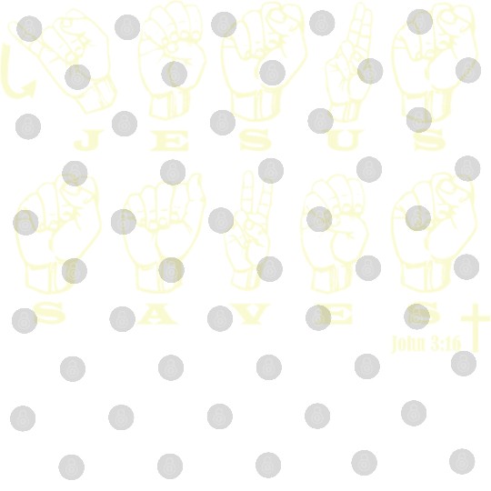 ASL Sign Language, Jesus Saves, John 3:16 Digital Files