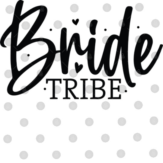 Bride Tribe Fun Wedding Party Digital Files