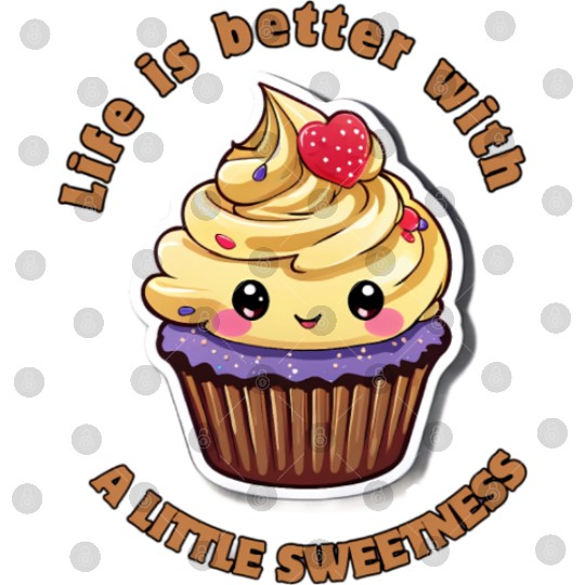 Life is better with a little sweetness Digital Files