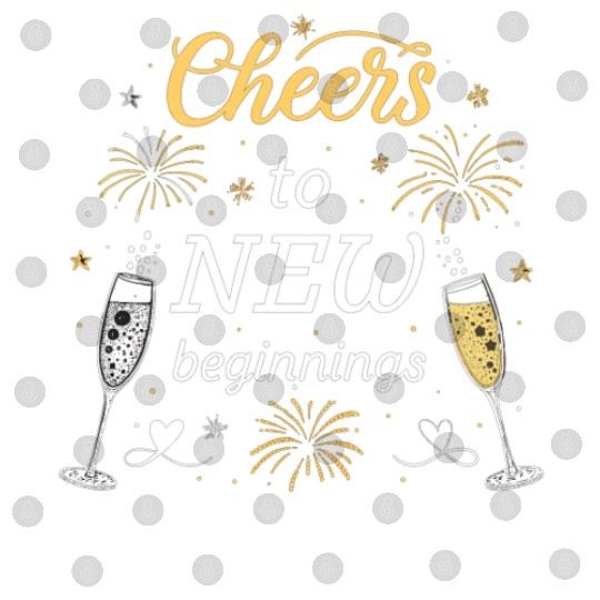 Cheers To New Beginings - Festive New Year's Eve Digital Files