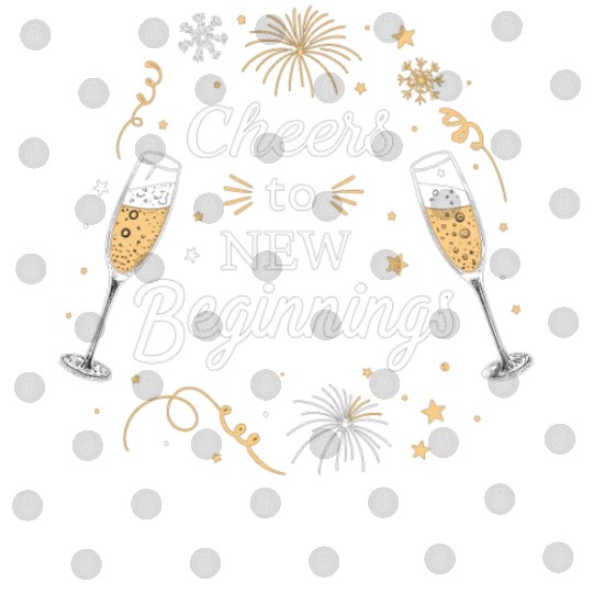 Cheers To New Beginings - Festive New Year's Eve Digital Files