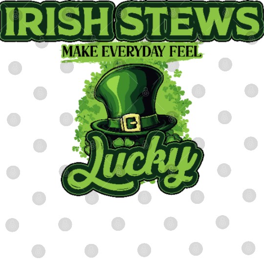 Irish Stews Make Everyday Feel Lucky St Patricks Digital Files