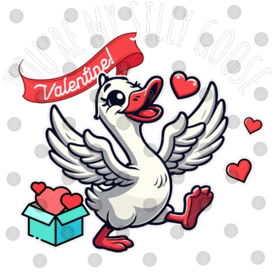 You’re My Silly Goose – Funny Valentine Design Digital Files