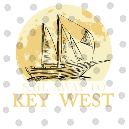 Florida Keys SAIL AWAY TO KEY-WEST Sailing Outfit Digital Files