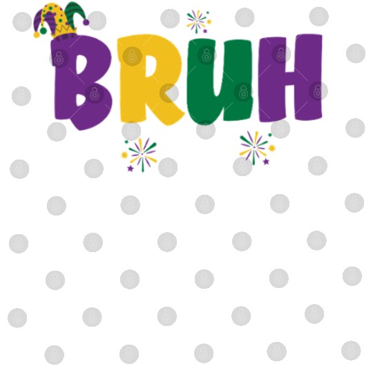 Bruh Mardi Gras Teens Boys Kids Mardi Gras Bruhbru Digital Files