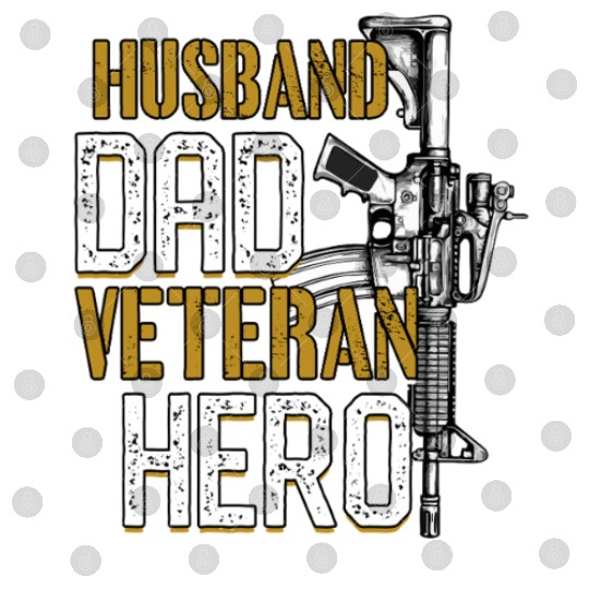Dysfunctional Veteran Husband Dad Veteran Hero Digital Files