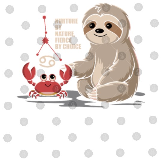 Cancer Zodiac Sloth: Nurture by Nature, Fierce by Digital Files