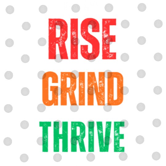 Rise, Grind, Thrive – The Resilience Mindset Digital Files