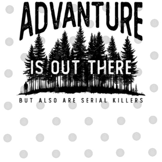 Hiking Satire True Crime Crime Serial Killer Digital Files
