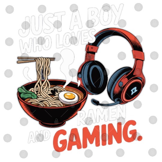 Funny Ramen & Gaming – Gamer Life Digital Files