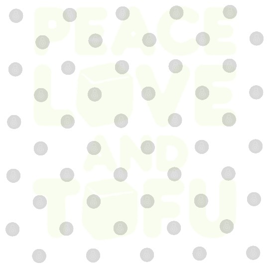 Peace Love And Tofu Vegan Vegetarian Digital Files